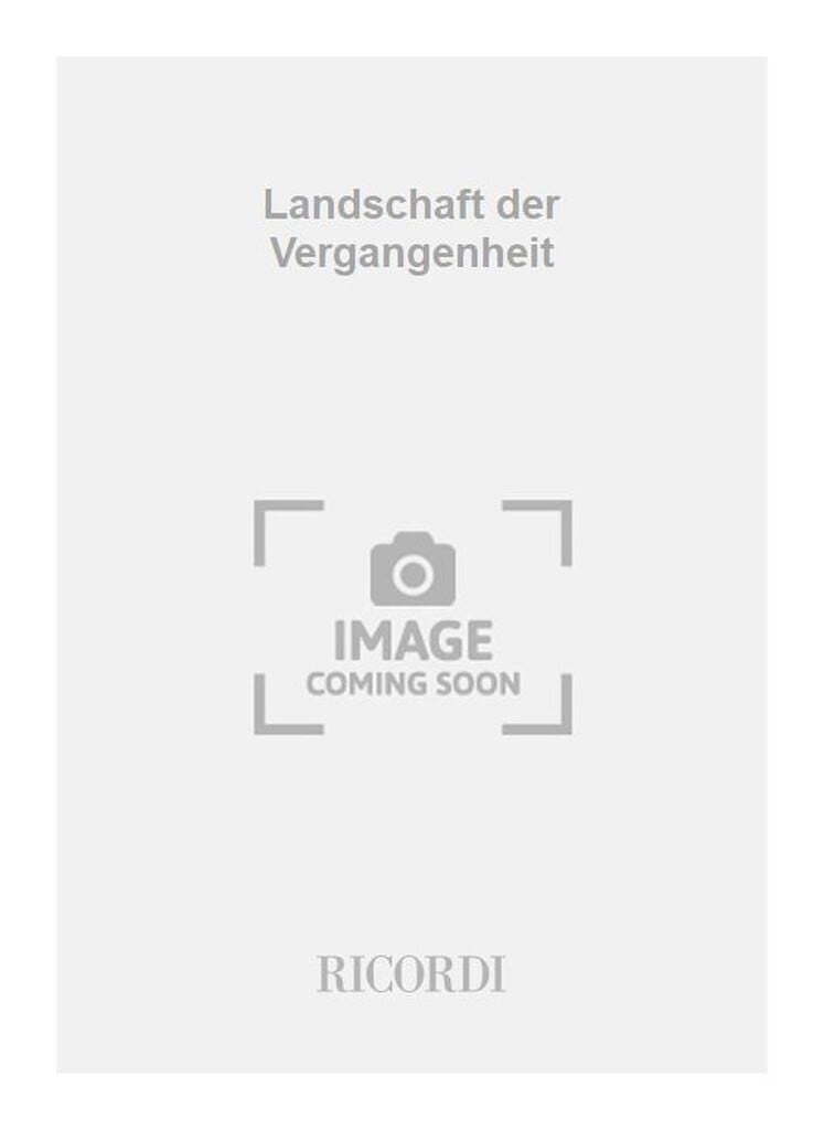Landschaft der Vergangenheit